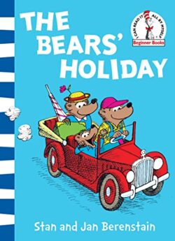 The Bears? Holiday: Berenstain Bears (Beginner Series (Berenstain Bears))
