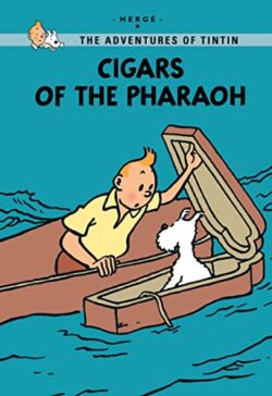 Cigars of the Pharaoh (Tintin Young Readers Series)