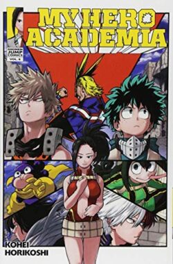 MY HERO ACADEMIA, VOL. 08: Yaoyorozu Rising: Volume 8