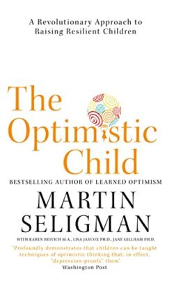 THE OPTIMISTIC CHILD