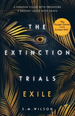 Exile: 2 (The Extinction Trials)