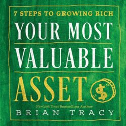 YOUR MOST VALUABLE ASSET
