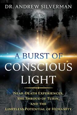 A BURST OF CONSCIOUS LIGHT