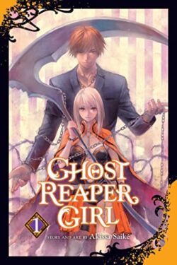 GHOST REAPER GIRL VOL. 01: Volume 1