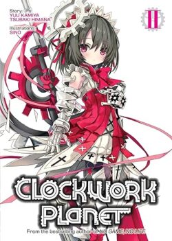 Clockwork Planet  Vol. 1