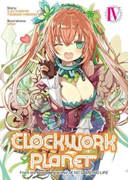 Clockwork Planet  Vol. 3