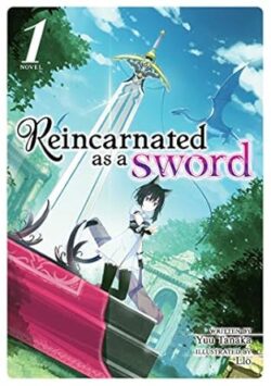 Reincarnated as a Sword Vol. 8