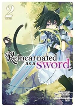 Reincarnated as a Sword  Vol. 7