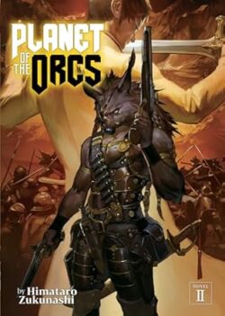 Planet of the Orcs  Vol. 1
