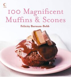 Collins 100 Magnificent Muffins & Scones