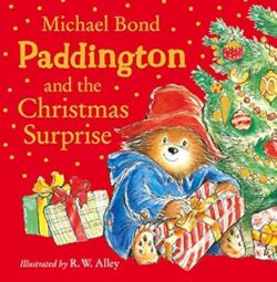 Paddington And The Christmas Surprise