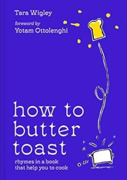 How To Butter Toast