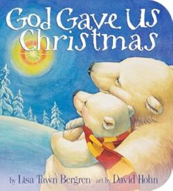 God Gave Us Christmas