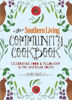 The Southern Living Community Cookbook