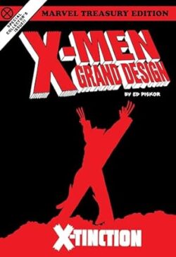 X-MEN: GRAND DESIGN - X-TINCTION