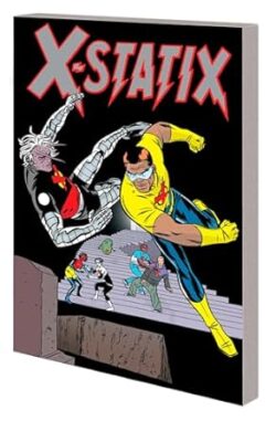 X-STATIX: THE COMPLETE COLLECTION VOL. 2