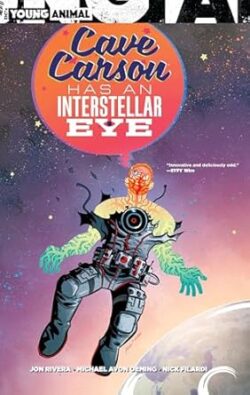 Cave Carson Has an Interstellar Eye