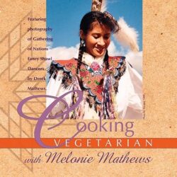 Cooking Vegetarian With Melonie Mathews