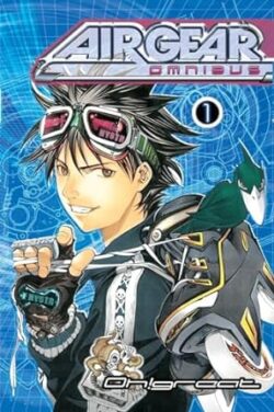 Air Gear Omnibus 1