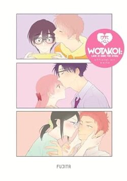 Wotakoi: Love Is Hard For Otaku Official