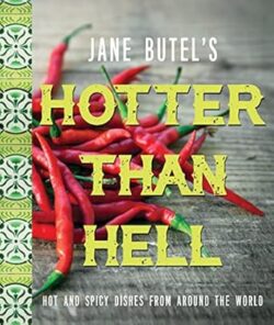 Jane Butel's Hotter than Hell Cookbook