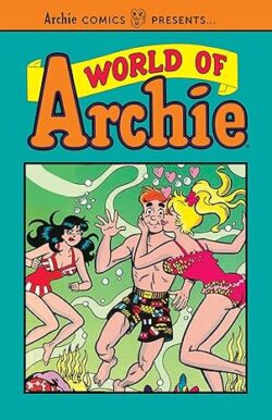 World of Archie Vol. 1