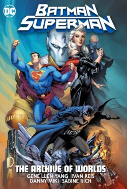 Batman/Superman: The Archive Of Worlds