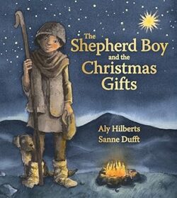 The Shepherd Boy And The Christmas Gifts