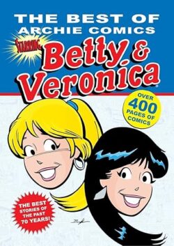 The Best of Archie Comics Starring Betty